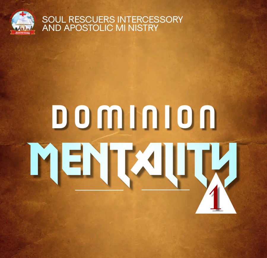 Dominion Mentality I